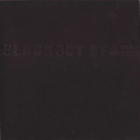 Blackout Beach: Claxxon’s Lament